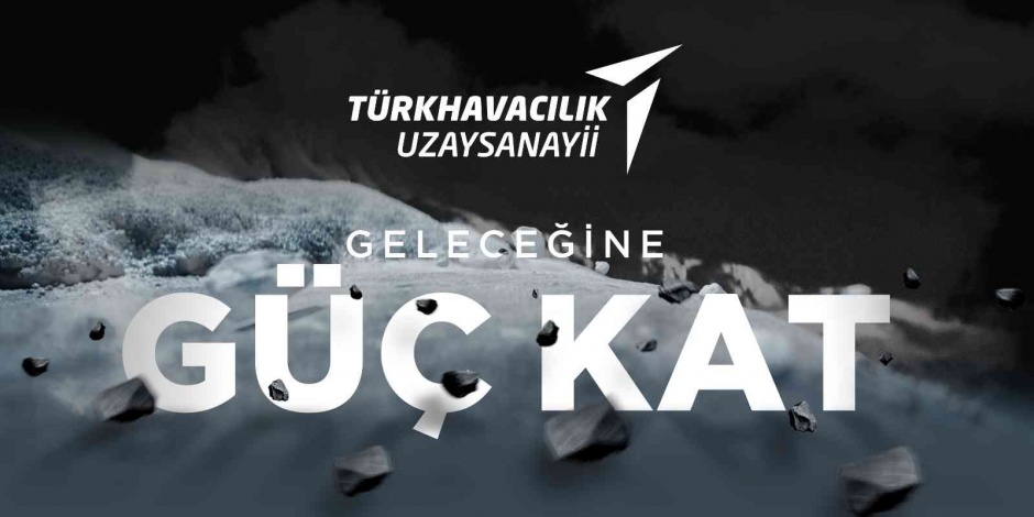 Türk Havacılık ve Uzay Sanayii’nin yeni tanıtım filmi yayınlandı