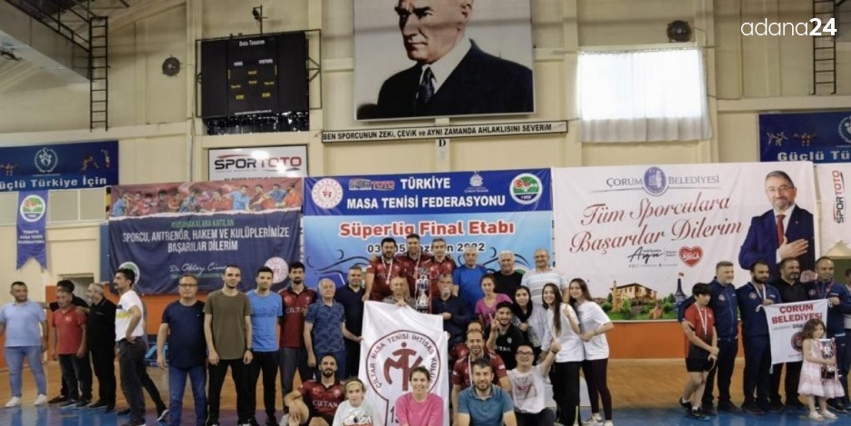 Adana Çiltar Masa Tenisi İhtisas Kulübü Türkiye Şampiyonu oldu